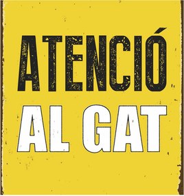 Πλάκα Magnet &amp; Steel Atenció al Gat 14,8 x 21 cm