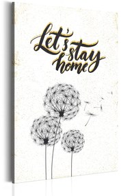 Πίνακας - My Home: Let's stay home 40x60