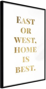 Αφίσα - Home Is Best (Gold) - 40x60 - Μαύρο - Χωρίς πασπαρτού