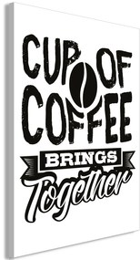 Πίνακας - Cup of Coffee Brings Together (1 Part) Vertical - 80x120