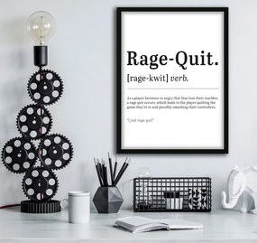 Πόστερ &amp; Κάδρο Rage-Quit GM135 30x40cm Εκτύπωση Πόστερ (χωρίς κάδρο)