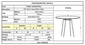 Τραπέζι ART Wood  Φ60/H68cm Λευκό