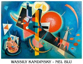 Εκτύπωση τέχνης Kandinsky - Nel Blu, Wassily Kandinsky