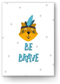 Παιδικό Πόστερ Αλεπού Be Brave KD212 21x30cm Εκτύπωση Πόστερ (χωρίς κάδρο)