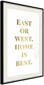 Αφίσα - Home Is Best (Gold) - 30x45 - Μαύρο - Με πασπαρτού