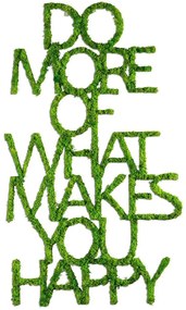 Διακοσμητικό Τοίχου Do More Of What Makes You Happy Με Βρύο 931NTR1116 41x70cm Green Wallity Mdf