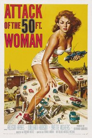 Εκτύπωση έργου τέχνης Attack of the 50ft Woman (Vintage Cinema / Retro Movie Theatre Poster / Horror & Sci-Fi), (26.7 x 40 cm)
