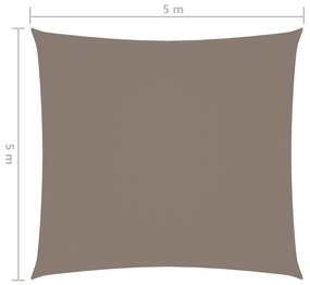 vidaXL Πανί Σκίασης Τετράγωνο Taupe 5 x 5 μ. από Ύφασμα Oxford