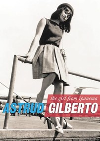 Αφίσα Astrud Gilberto - Girl From...