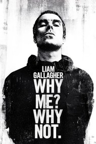 Αφίσα Liam Gallagher - Why Me Why Not, (61 x 91.5 cm)