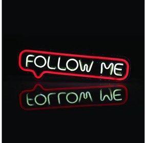Διακοσμητικό Φωτιστικό Neon Πινακίδα Follow Me 155xLED 2,2W IP20 6500K X1315524720 Aca-X1315524720-Διάφανο X1315524720