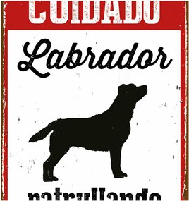 Πλάκα Magnet &amp; Steel Cuidado Labrador Patrullando 14,8 x 21 cm